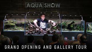 AQUASHOW GRAND OPENING - WORKSHOPS AND GALLERY