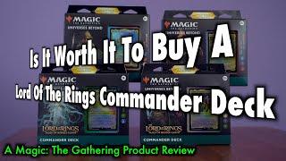 Is It Worth It To Buy A Lord Of The Rings Commander Deck? A Magic The Gathering Product Review