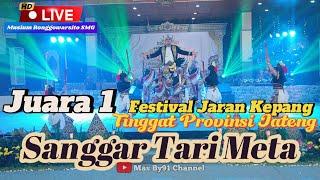 Sanggar Tari Meta Festival Jaran Kepang Juara 1 Tingkat Provinsi Jateng 2024