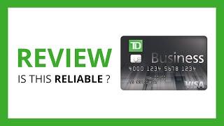 TD Business Solutions Credit Card : Test & Review in 2024 (is this credit card reliable?)