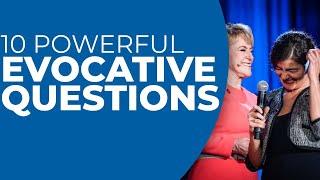 10 Evocative Questions to Ask | Brave Thinking Institute - Life Coaching Certification