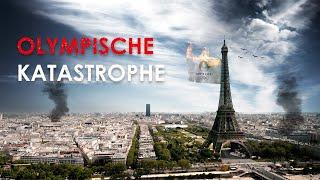 PARIS 2024 Olympische Katastrophe