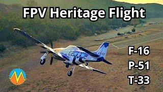 RC FPV Formation Heritage Flight Practice with P-51, F-16, T-33 & Viper Jet as Chase Plane