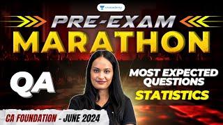 Most Expected Questions: Statistics | Pre-Exam Marathon | QA | Shivani Sharma | CA Foundation