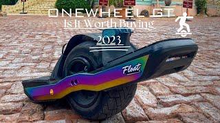 Is Onewheel GT Still Worth it 2023