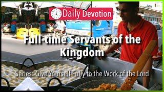 July 12: Luke 3:10-14 - Servants of the Lord - 365 Daily Devotions