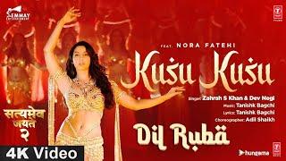 Kusu Kusu | Nora Fatehi | 4K Video | Divya Khosla | Zahrah S Khan | Dev Negi |  HD Audio