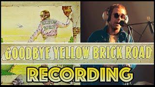 Behind The Recording of 'Goodbye Yellow Brick Road'-Elton John