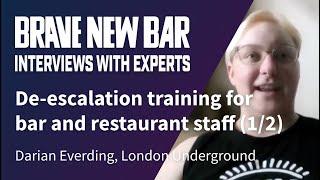 De-escalation training for bar and restaurant staff (part 1/2)