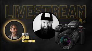 2 Months with the Lumix S5ii Conversation with Josh Cameron