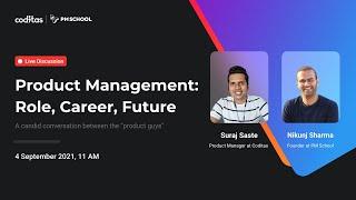 Product Management - Role, Career, Future | Web Talk
