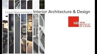 IIAD Webinar on Career Opportunities in Interior Architecture & Design