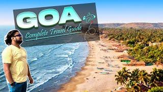 Complete Travel Guide to Goa | Hotels, Attraction, Food, Transport and Expenses