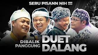 (DI BELAKANG LAYAR) DUET DALANG DINASTY GIRIHARJA 3 !!!!!