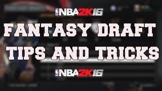 NBA 2K16 MyLeague/MyGM FANTASY DRAFT - HOW TO DRAFT AN AMAZING TEAM!!!