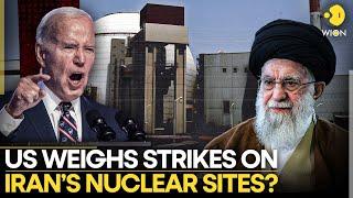 Iran US Tension: Biden Planning To Strike Iran's Nuclear Sites? | WION Originals