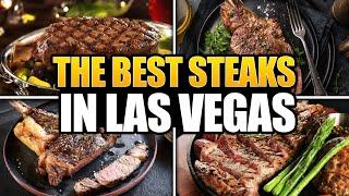 13 MUST TRY Steakhouses in Las Vegas (BEST Las Vegas Steaks!)