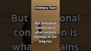 Intimacy Fact #intimacy #love #bonding #communication #connection #emotionalconnection #facts