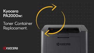 Kyocera PA2000w Toner Container Replacement