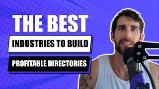 Best Industries To Build Profitable Directories