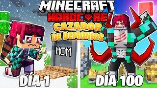 ¡Sobreviví 100 DÍAS como un CAZADOR DE DEMONIOS en Minecraft HARDCORE!