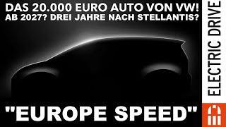 20.000 Euro Elektroauto von VW? 2027 soll es soweit sein!  Zu spät, zu spät? | Electric Drive News