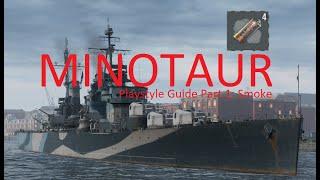 A World of Warships Guide: Minotaur Part 1: Smoke