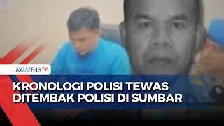 [FULL] Pengusutan-Kronologi Kasus Polisi Tembak Polisi di Solok Selatan