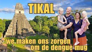 S4E5 | we visit Tikal in Guatemala and fight the dengue mosquito | traveling with camper and family