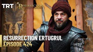 Resurrection Ertugrul Season 5 Episode 424