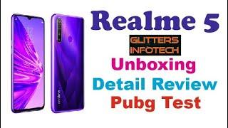 Realme 5 | Unboxing | Pubg Test | Full Detailed Review | Glitters Infotech