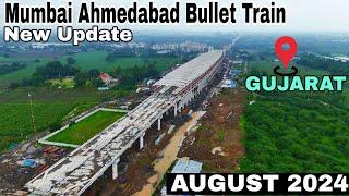 Mumbai Ahmedabad Bullet Train August 2024 Update/Bullet Train Letest Update ( Gujarat) 4kHd