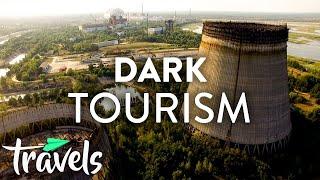 The Rise of DARK Tourism