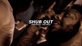 Dancehall Riddim Instrumental 2024 - "Shub Out" | Squash Type Beat