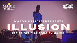 MAJOR - ILLUSION ( OFFICIAL MUSIC VIDEO ) | THE FUTURE