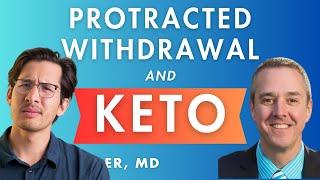 Ketogenic Diet for Protracted Withdrawal | Interview with Chris Palmer, MD