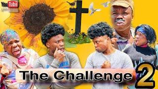 AFRICAN DRAMA!!: THE CHALLENGE 2 (takeover)