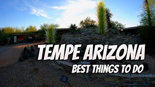 Best Things to Do in Tempe Arizona