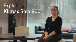 Exploring Klimax Solo 800 | Linn