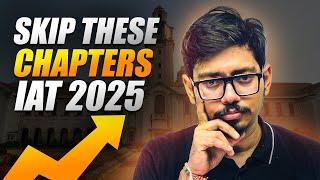 IAT 2025 Complete Syllabus | Crack IAT in 6 Months 