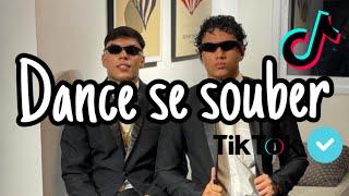 ~Dance se souber~ {TikTok} 2024 