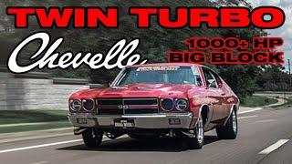 1000+HP Twin Turbo Big Block ‘70 Chevelle