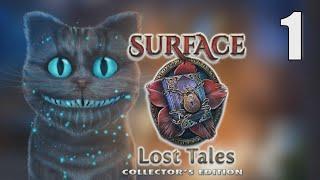 Surface 9: Lost Tales CE [01] w/YourGibs - CINDERELLA FINDS CHESHIRE CAT - OPENING - Part 1