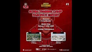 SCRIM "TRAINING CAMP" by Pasopati Esports #1 Match 1