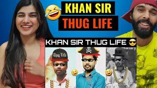 KHAN SIR PATNA COMEDY VIDEOS | KHAN SIR THUG LIFE | KHAN SIR COMEDY VIDEO REACTION VIDEO !!!