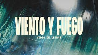 Viento Y Fuego | Video Oficial Con Letras | Elevation Español