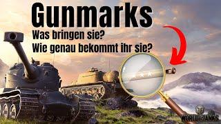 Das müsst ihr über Gunmarks wissen! World of Tanks [deutsch]