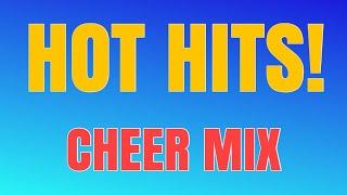 Cheer Mix - HOT HITS! #1