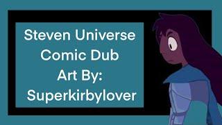 Steven Universe Comic Dub [Art By: Superkirbylover]