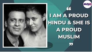 Manoj Bajpayee Shabana Raza Love Story: 'I'm A Proud Hindu, She's Muslim & No One Has Courage To..'